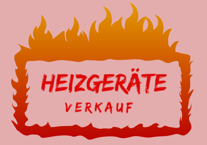 Heizgeräte Verkauf